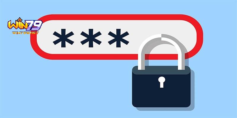 Quên mật khẩu Win79 và cách lấy lại miễn phí