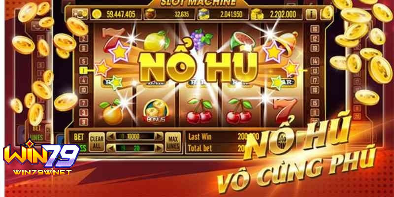 Cách Chơi Nổ Hũ Win79 Giành Thắng Lớn Dành Cho Tân Thủ Bật mí cách chơi nổ hũ Win79 giành thắng lớn